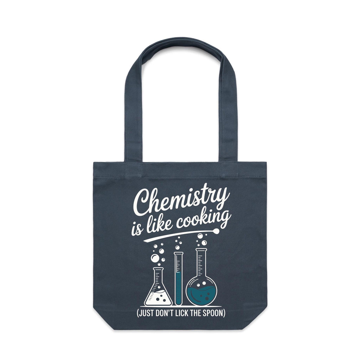 Chemistry Is Like Cooking Canvas Tote Bag