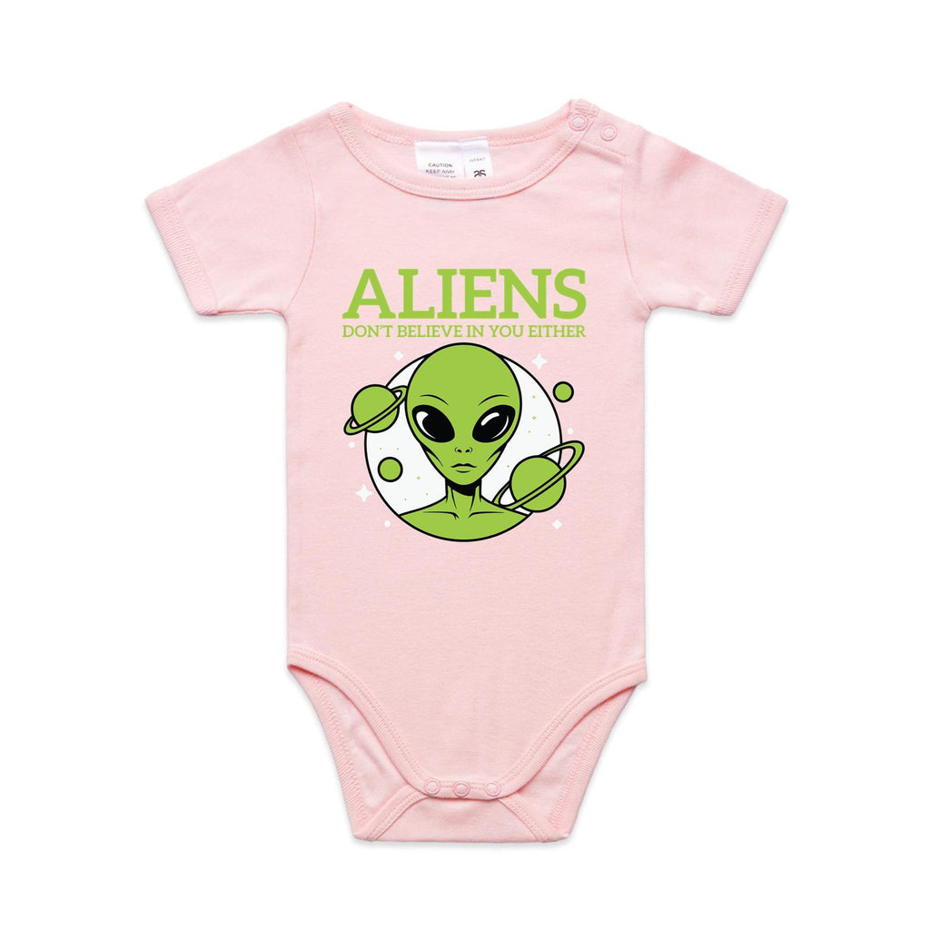 Aliens Don't Believe In You Either AS Colour Baby Bodysuit