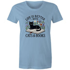 Life Is Better With Cats And Books - Womens T-shirt Carolina Blue Womens T-shirt animal Printed In Australia Reading