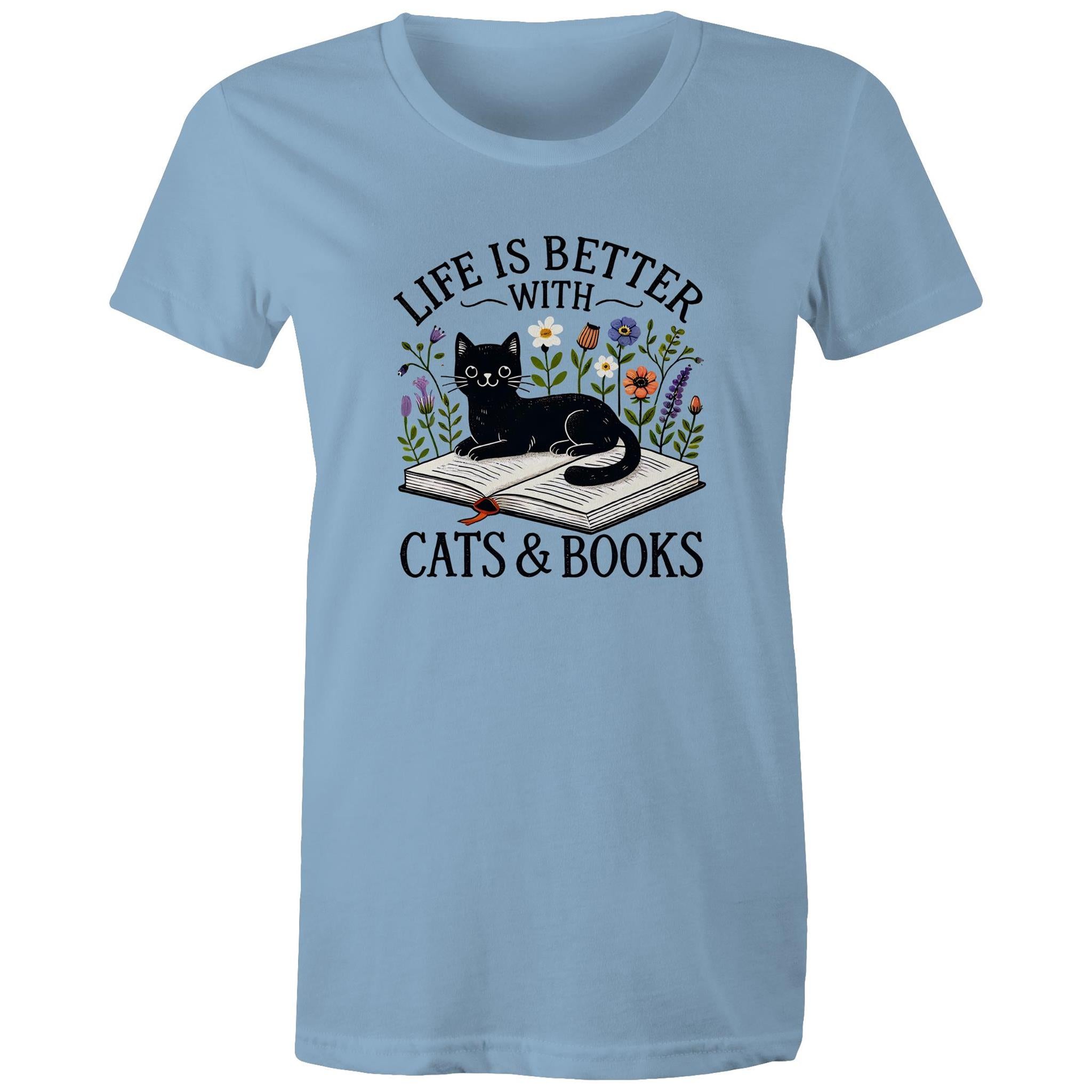 Life Is Better With Cats And Books - Womens T-shirt Carolina Blue Womens T-shirt animal Printed In Australia Reading