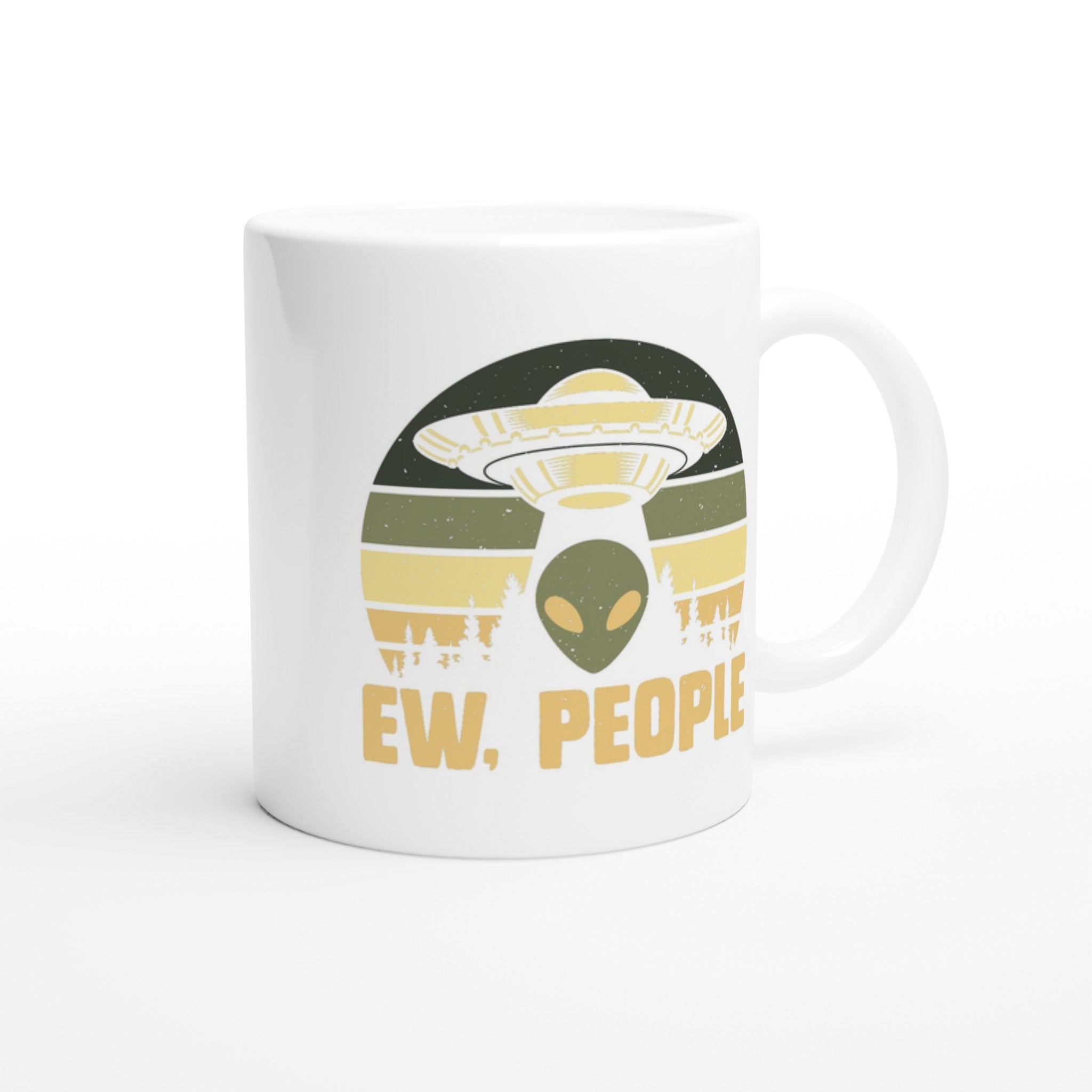 Alien Ew, People - White 11oz Ceramic Mug White 11oz Mug Globally Fulfilled Sci Fi