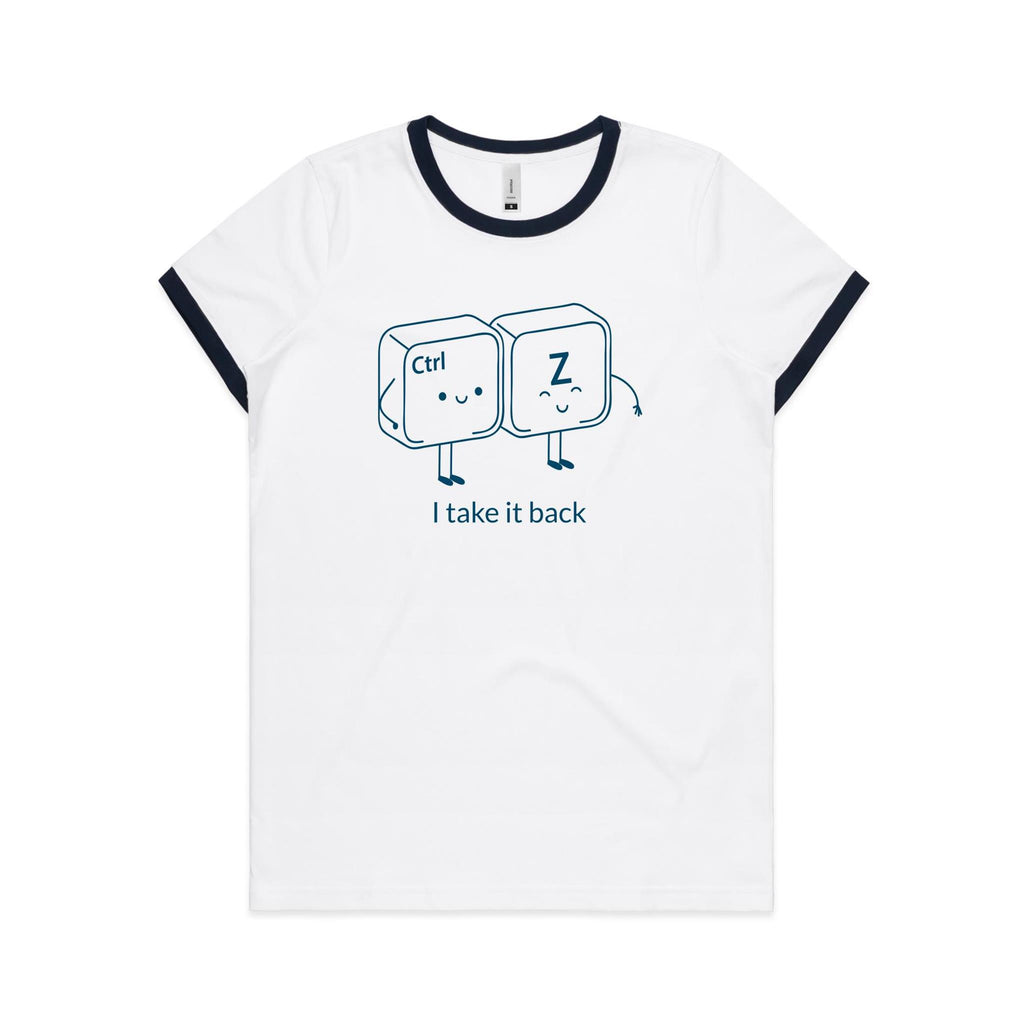 Ctr Z, I Take It Back, Computer Keyboard - Women's Ringer Tee White Navy Womens Ringer T-shirt Printed In Australia Tech