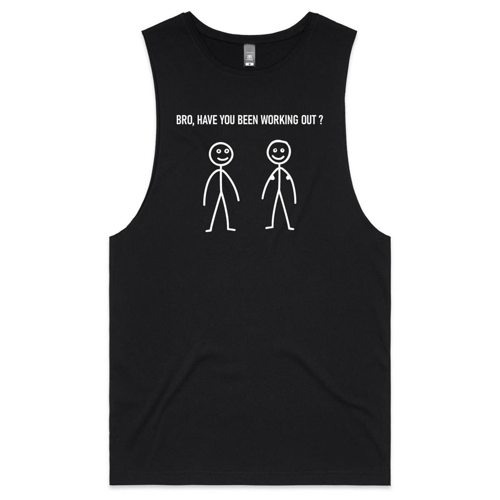 Bro, Have You Been Working Out, Stick Figures - Tank Top Tee Black Drop Arm Tank Top Fitness Printed In Australia