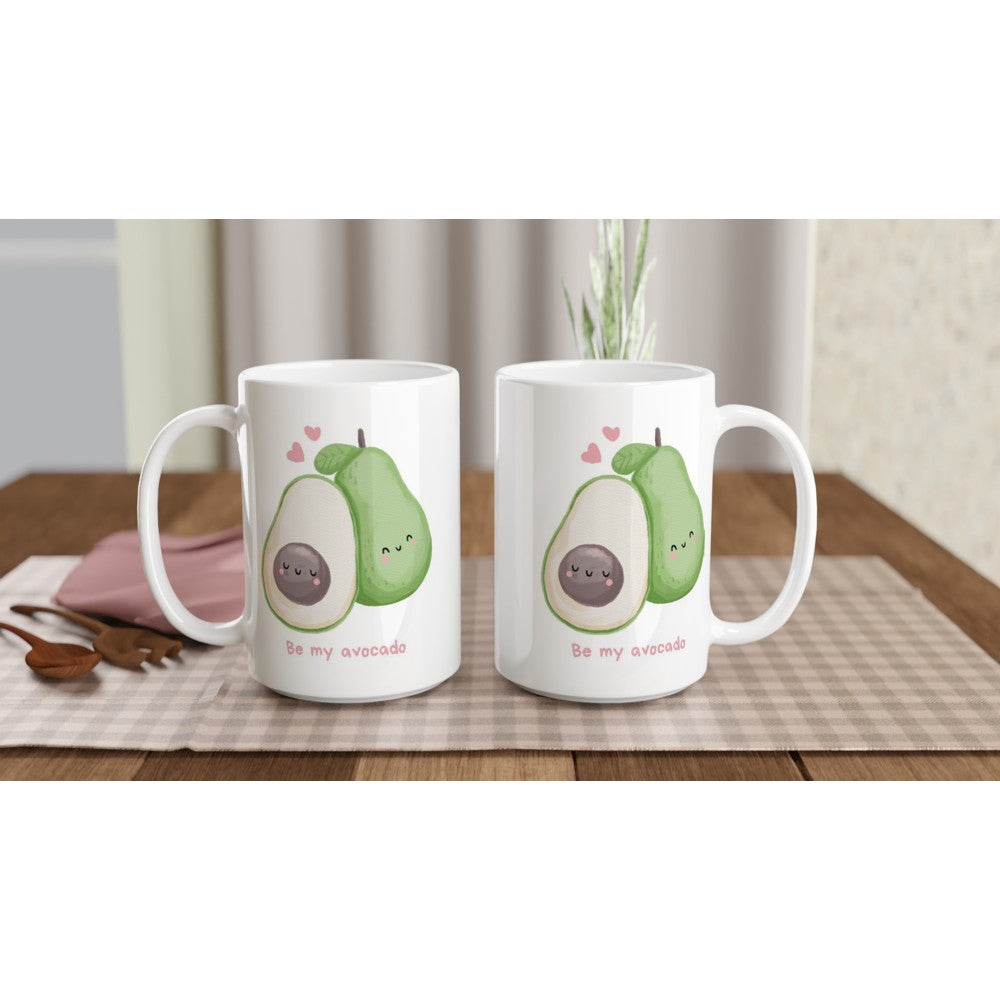 Be My Avocado - White 15oz Ceramic Mug 15oz Mug Globally Fulfilled