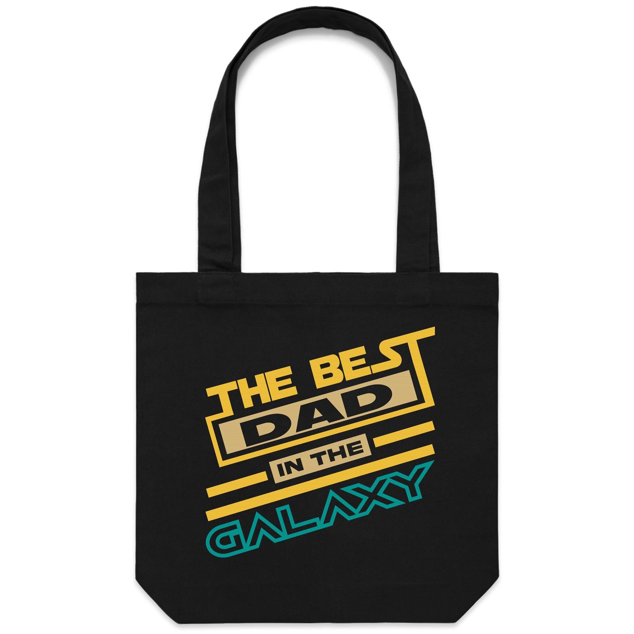 The Best Dad In The Galaxy - Canvas Tote Bag Default Title Tote Bag Dad Printed In Australia