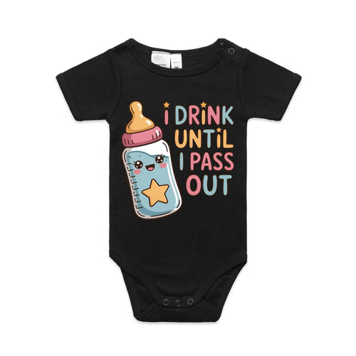 Baby Bottle, I Drink Until I Pass Out Baby Bodysuit Black Baby Bodysuit Printed In Australia