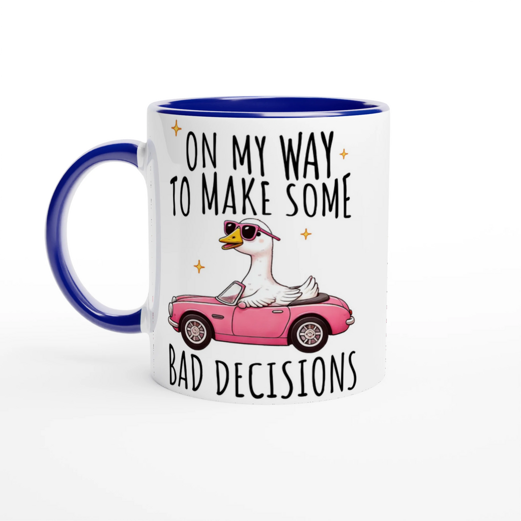 On My Way To Make Some Bad Decisions - White 11oz Ceramic Mug with Colour Inside Ceramic Blue Colour 11oz Mug animal Globally Fulfilled