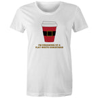 I'm Dreaming Of A Flat White Christmas, Coffee - Womens T-shirt White Womens Christmas T-shirt Christmas Printed In Australia