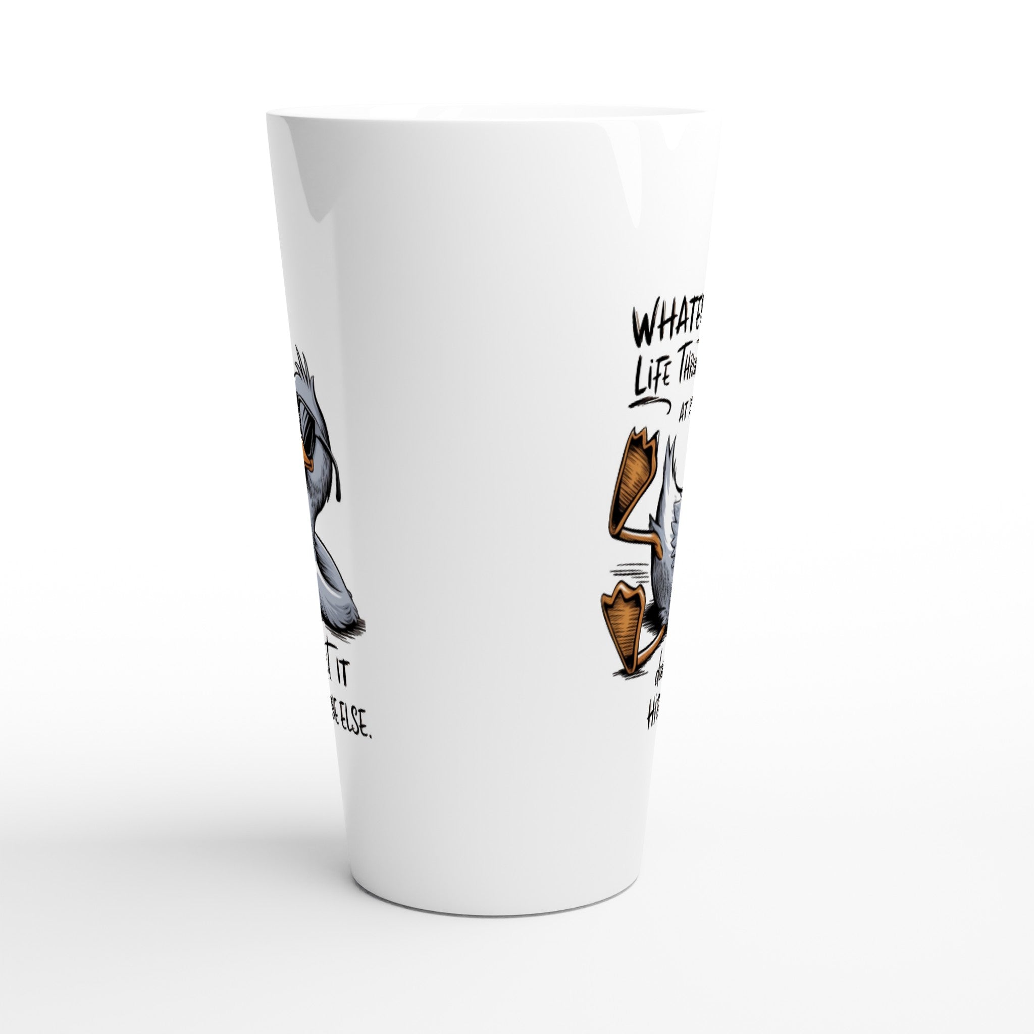 Whatever Life Throws At You, Duck And Let It Hit Someone Else - White Latte 17oz Ceramic Mug Latte Mug animal Globally Fulfilled
