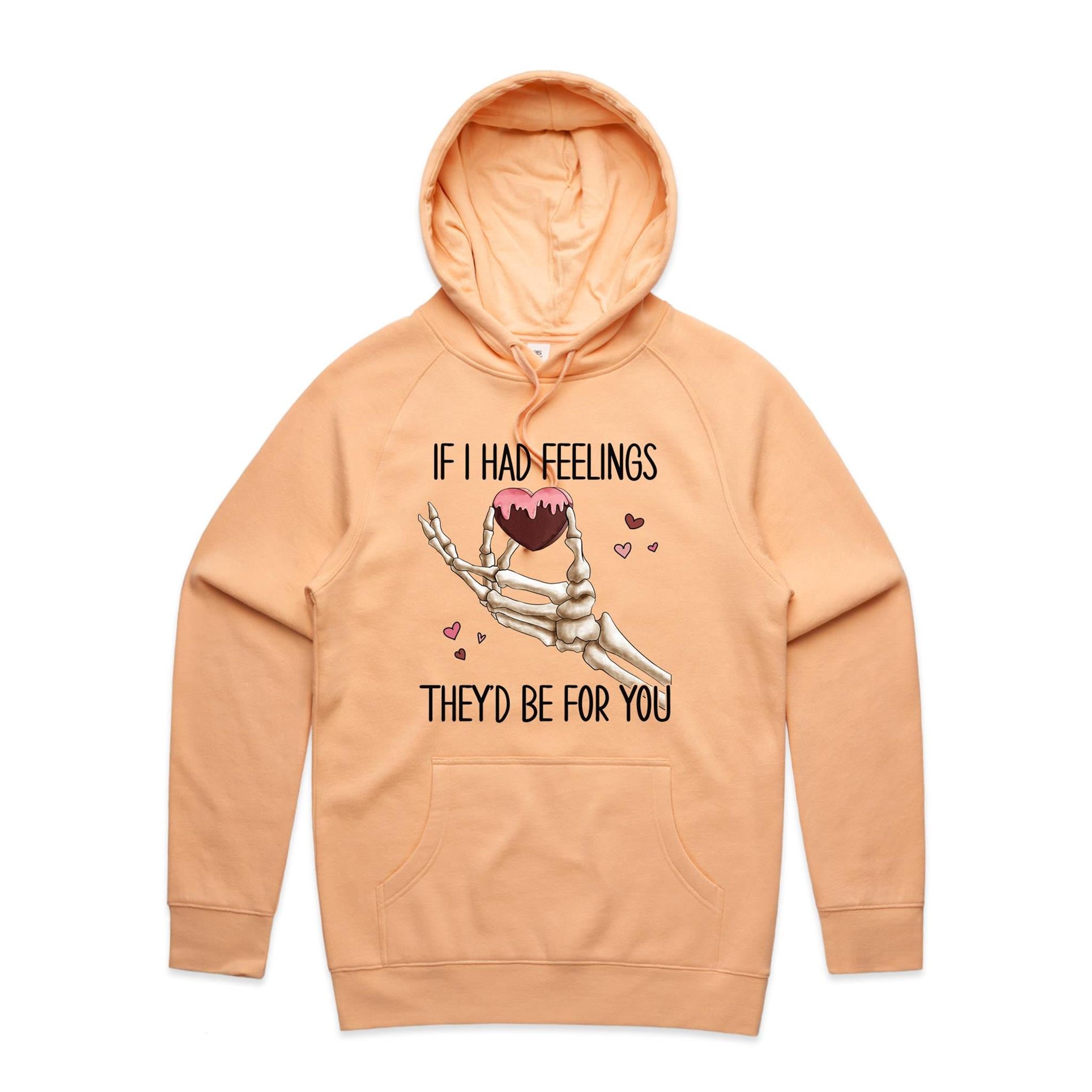 If I Had Feelings They'd Be For You - Mens Hoodie Peach Mens Hoodie Love Printed In Australia