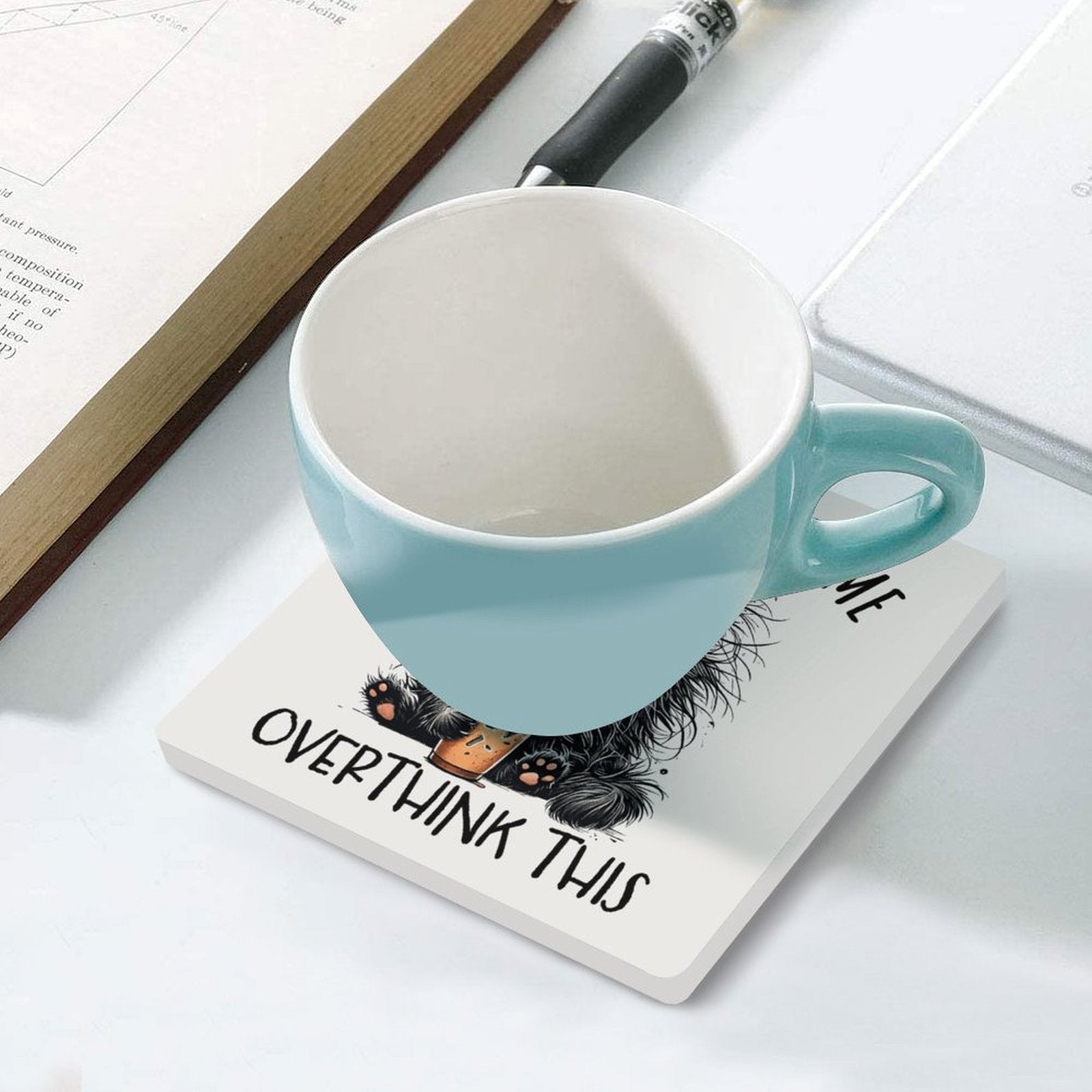 Hang On, Let Me Overthink This Ceramic Coasters (Square) Ceramic Coasters animal Printed Offshore