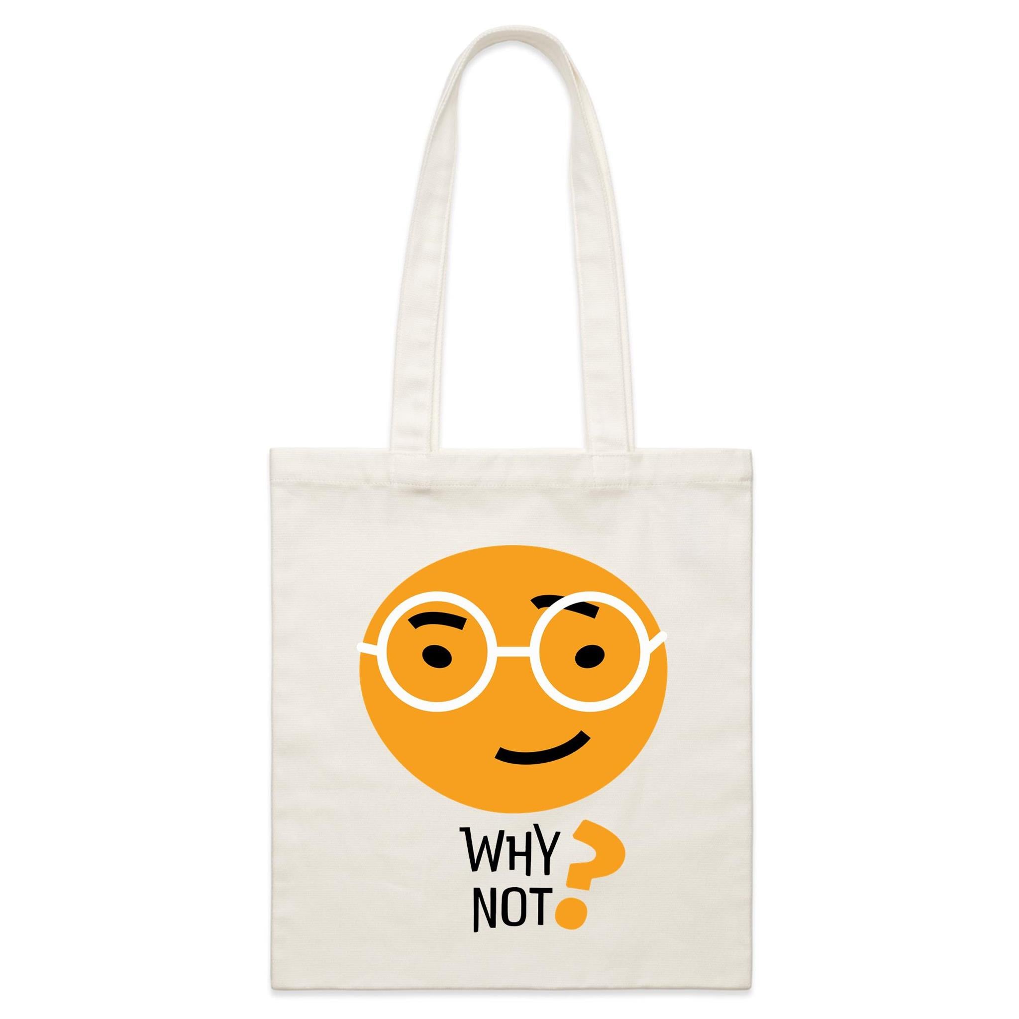 Why Not? - Parcel Canvas Tote Bag Default Title Small Tote Bag Printed In Australia