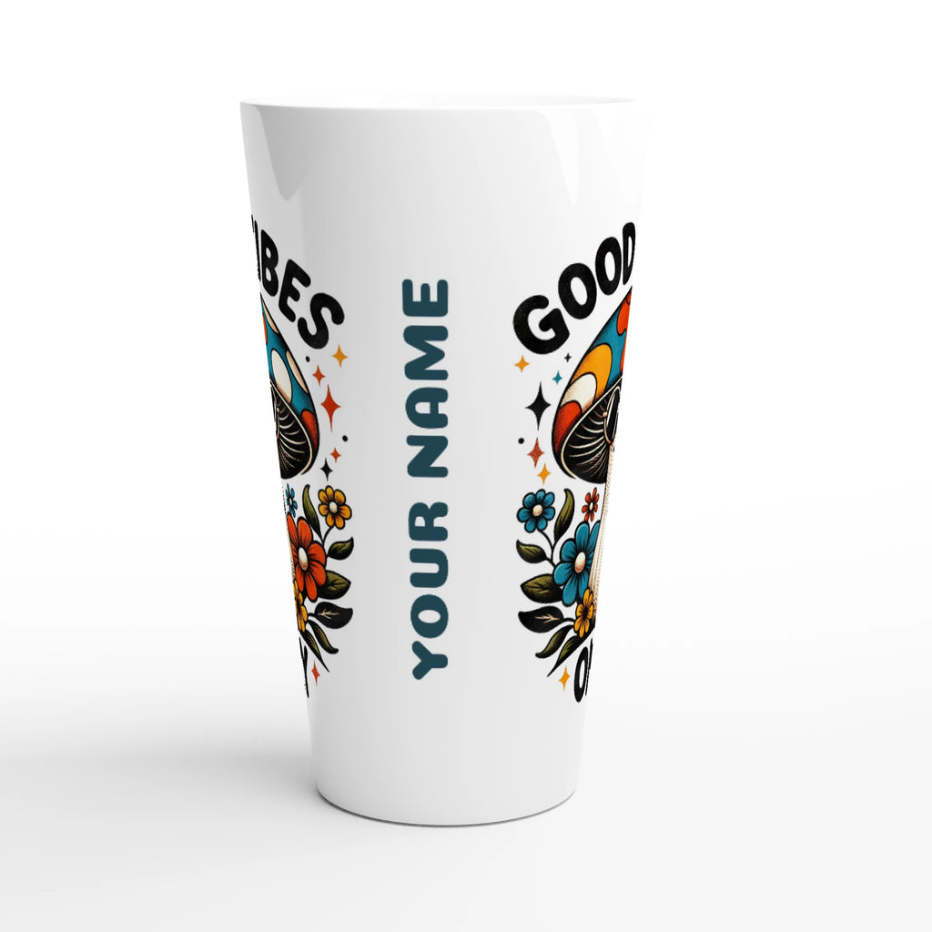 Personalised Good Vibes Only, Hippie Mushroom With Sunglasses White Latte 17oz Ceramic Mug Personalised Latte Mug Globally Fulfilled Positivity