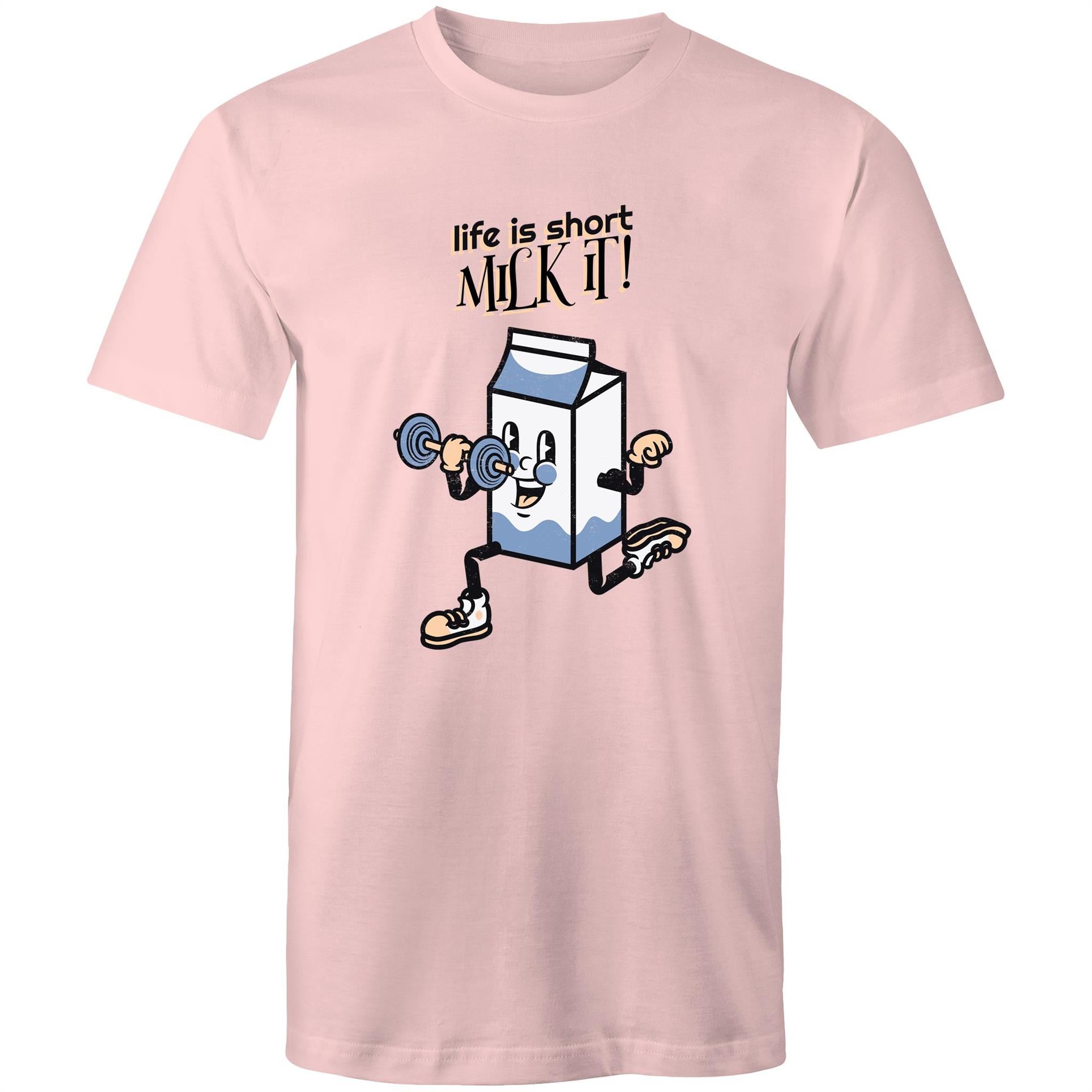 Life Is Short, Milk It - Mens T-Shirt Pink Mens T-shirt Motivation Printed In Australia