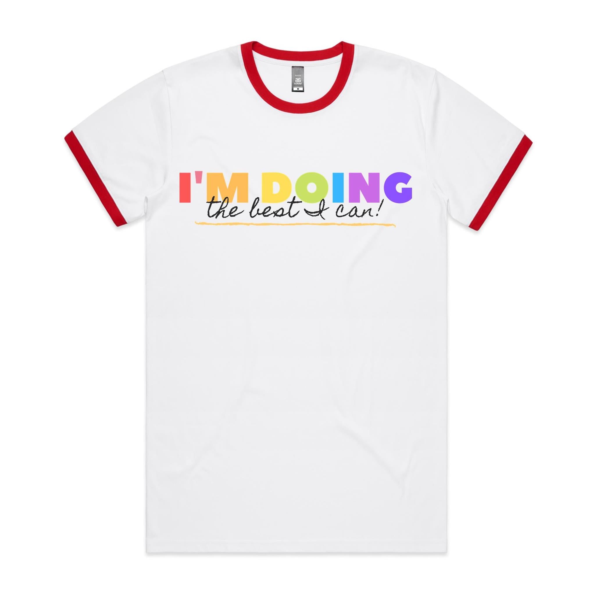 I'm Doing The Best I Can - Staple Ringer Tee White Red Ringer T-Shirt Positivity Printed In Australia