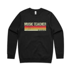Music Teacher - AS Colour Stencil Crew Sweatshirt Black Sweatshirt Music Printed In Australia Teacher