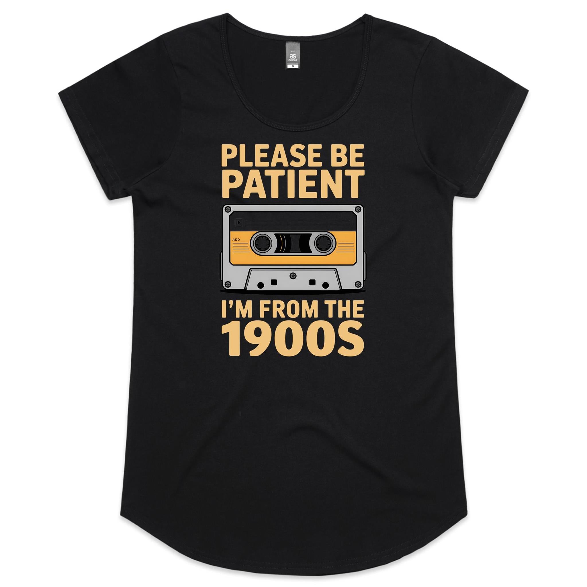 Please Be Patient, I'm From The 1900's Women's AS Colour Scoop Neck T-Shirt Black Womens Scoop Neck T-shirt Music Printed In Australia Retro
