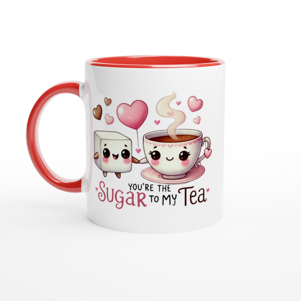 You're The Sugar To My Tea, Valentine - White 11oz Ceramic Mug with Colour Inside Ceramic Red Colour 11oz Mug Food Globally Fulfilled Love