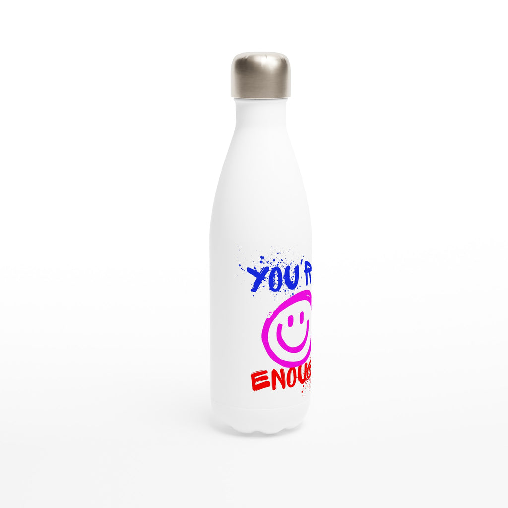 You're Enough - White 17oz Stainless Steel Water Bottle White Water Bottle Globally Fulfilled Motivation