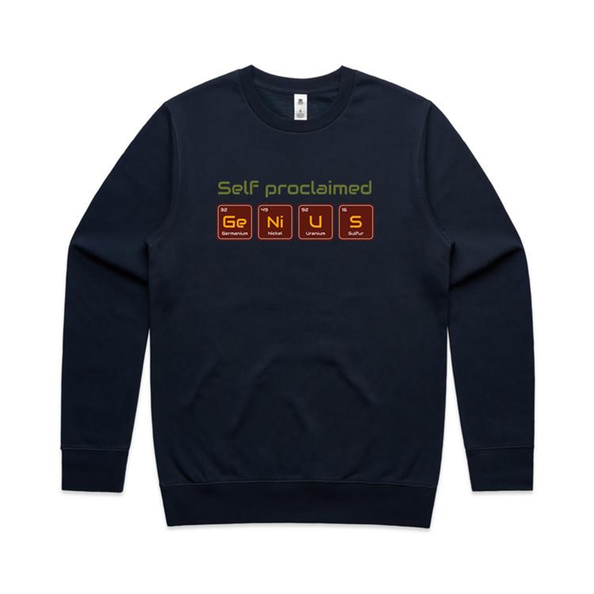 Self Proclaimed Genius, Periodic Table - AS Colour Stencil Crew Navy Sweatshirt Printed In Australia Science