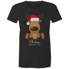 Oh Deer, Christmas Is Here, Reindeer - Womens T-shirt Black Womens Christmas T-shirt Christmas Printed In Australia