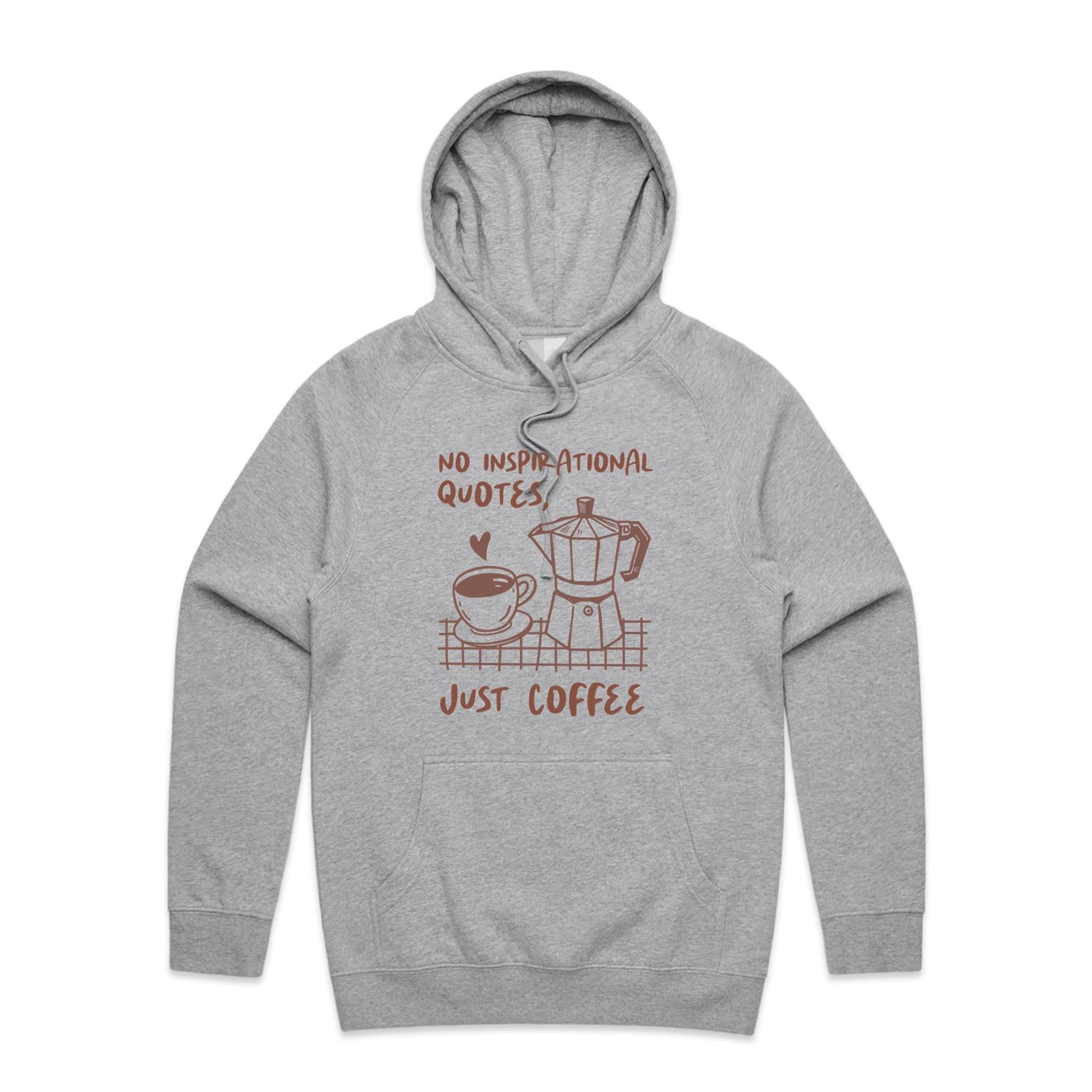 No Inspirational Quotes, Just Coffee - Mens Hoodie Grey Marle Mens Hoodie Coffee Printed In Australia