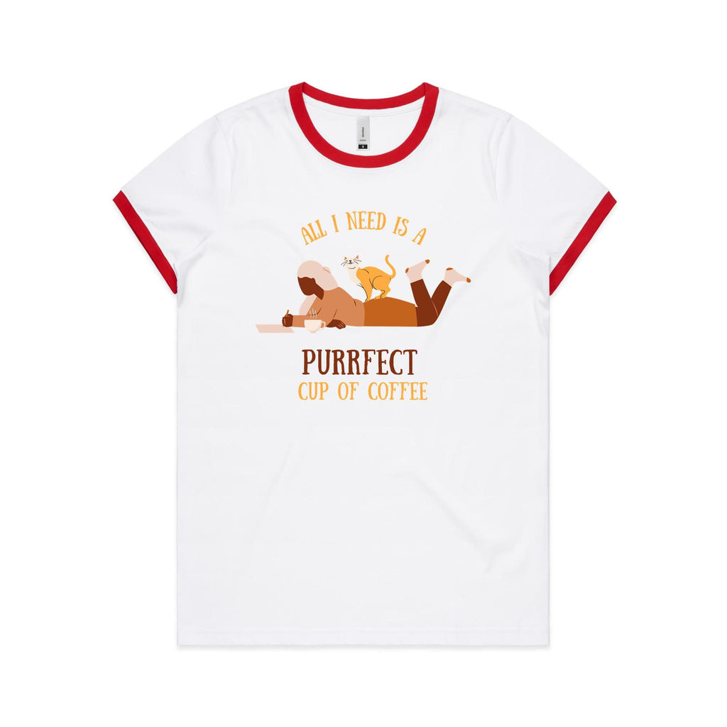 All I Need Is A Purrfect Cup Of Coffee, Cat - Women's Ringer Tee White Red Womens Ringer T-shirt animal Coffee Printed In Australia