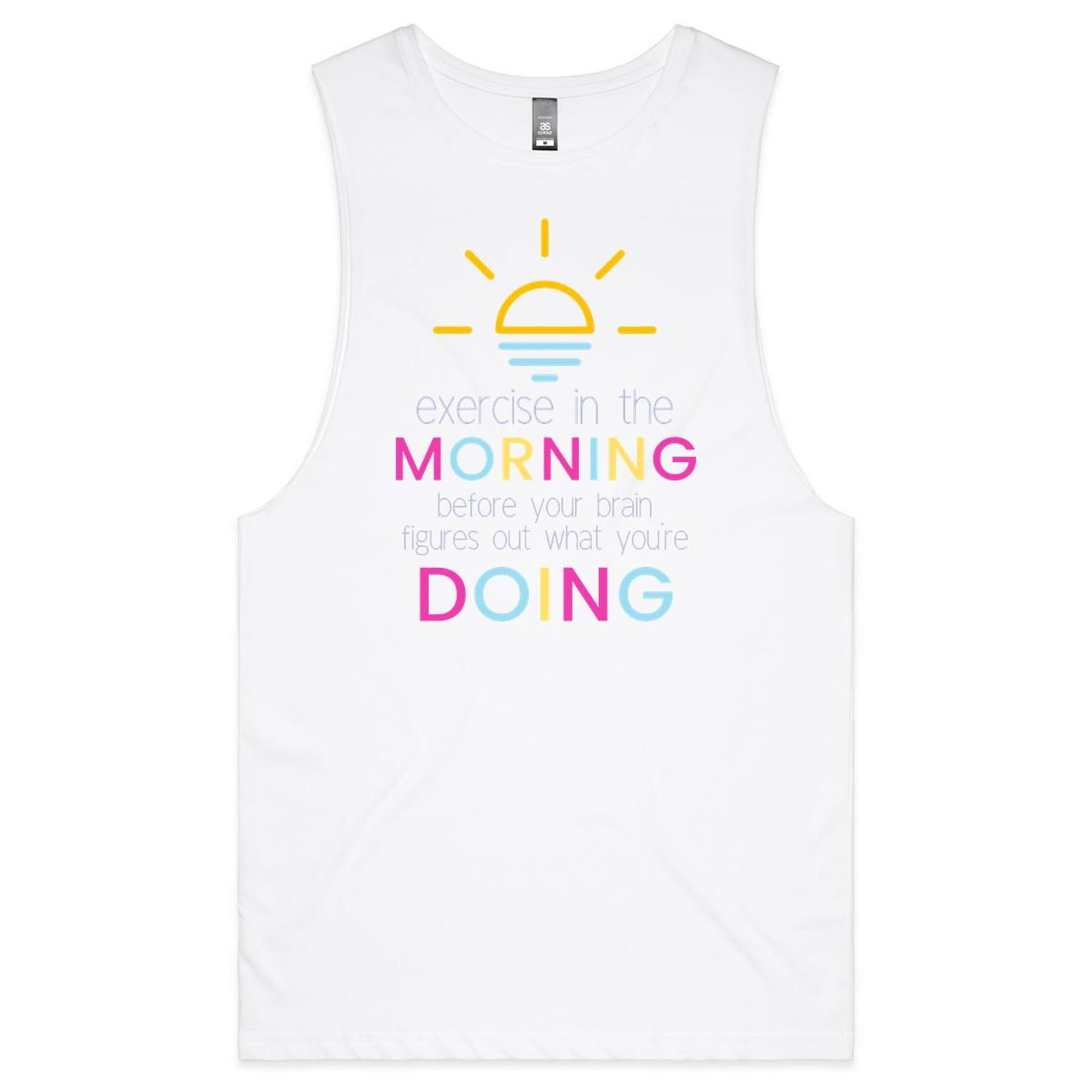 Exercise In The Morning - Tank Top Tee White Drop Arm Tank Top Fitness Printed In Australia