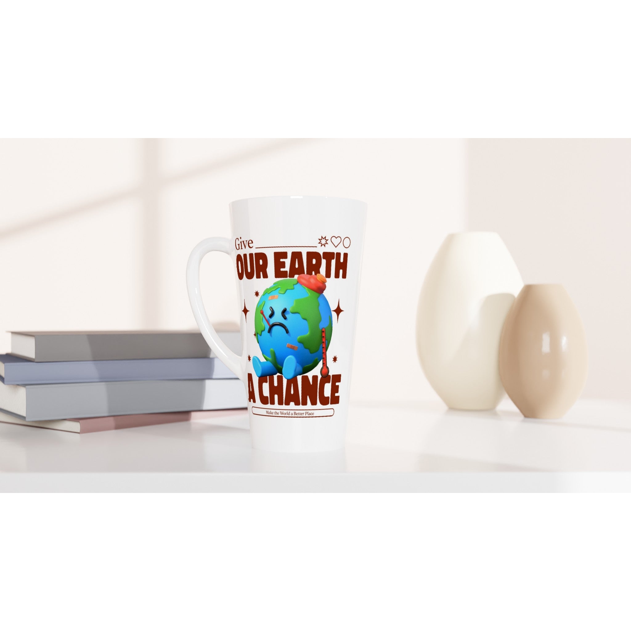 Give Our Earth A Chance - White Latte 17oz Ceramic Mug Latte Mug Environment Globally Fulfilled