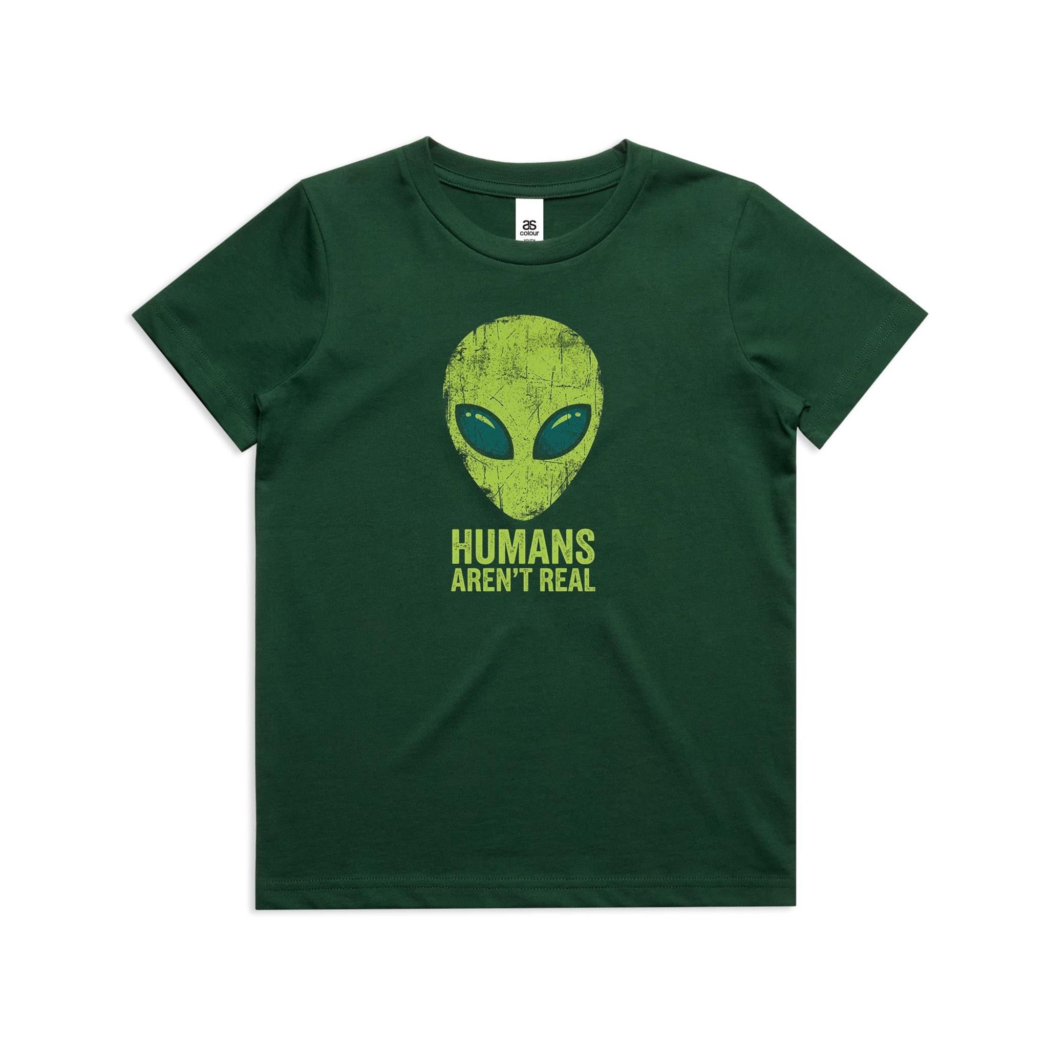 Alien, Humans Aren't Real Kids AS Colour T-shirt