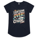 Countdown Over, Its Cruise Time Womens Cruise Scoop Neck T-Shirt Navy Womens Cruise Scoop Neck T-shirt Cruise Printed In Australia