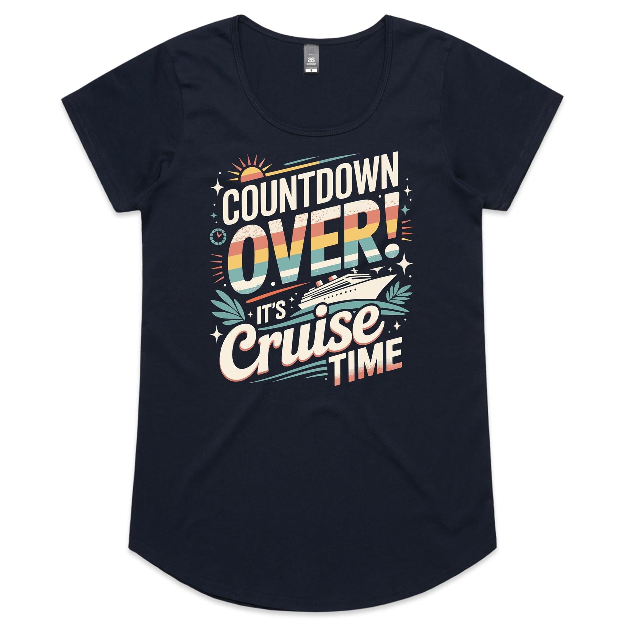 Countdown Over, Its Cruise Time Womens Cruise Scoop Neck T-Shirt Navy Womens Cruise Scoop Neck T-shirt Cruise Printed In Australia