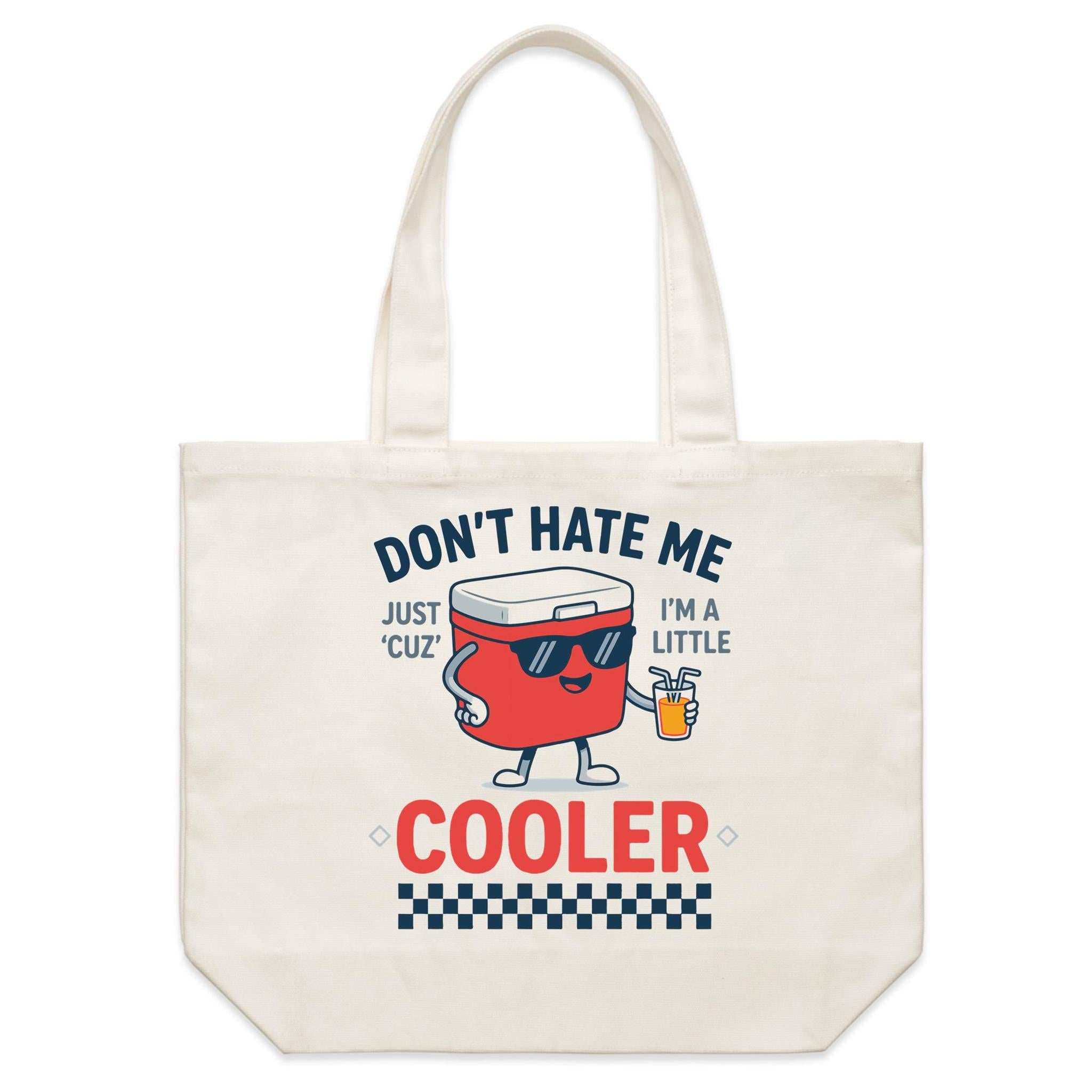 I'm A Little Cooler Shoulder Canvas Tote Bag Default Title Large Tote Bag Printed In Australia