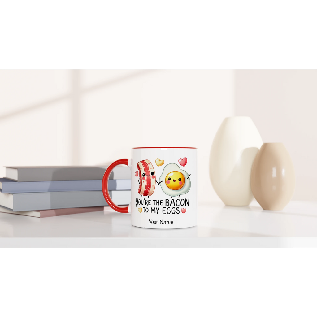 Personalised - You're The Bacon To My Eggs, Valentine - White 11oz Ceramic Mug with Colour Inside Personalised 11oz Mug
