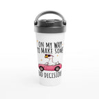 On My Way To Make Some Bad Decisions - White 15oz Stainless Steel Travel Mug Default Title Travel Mug animal Globally Fulfilled