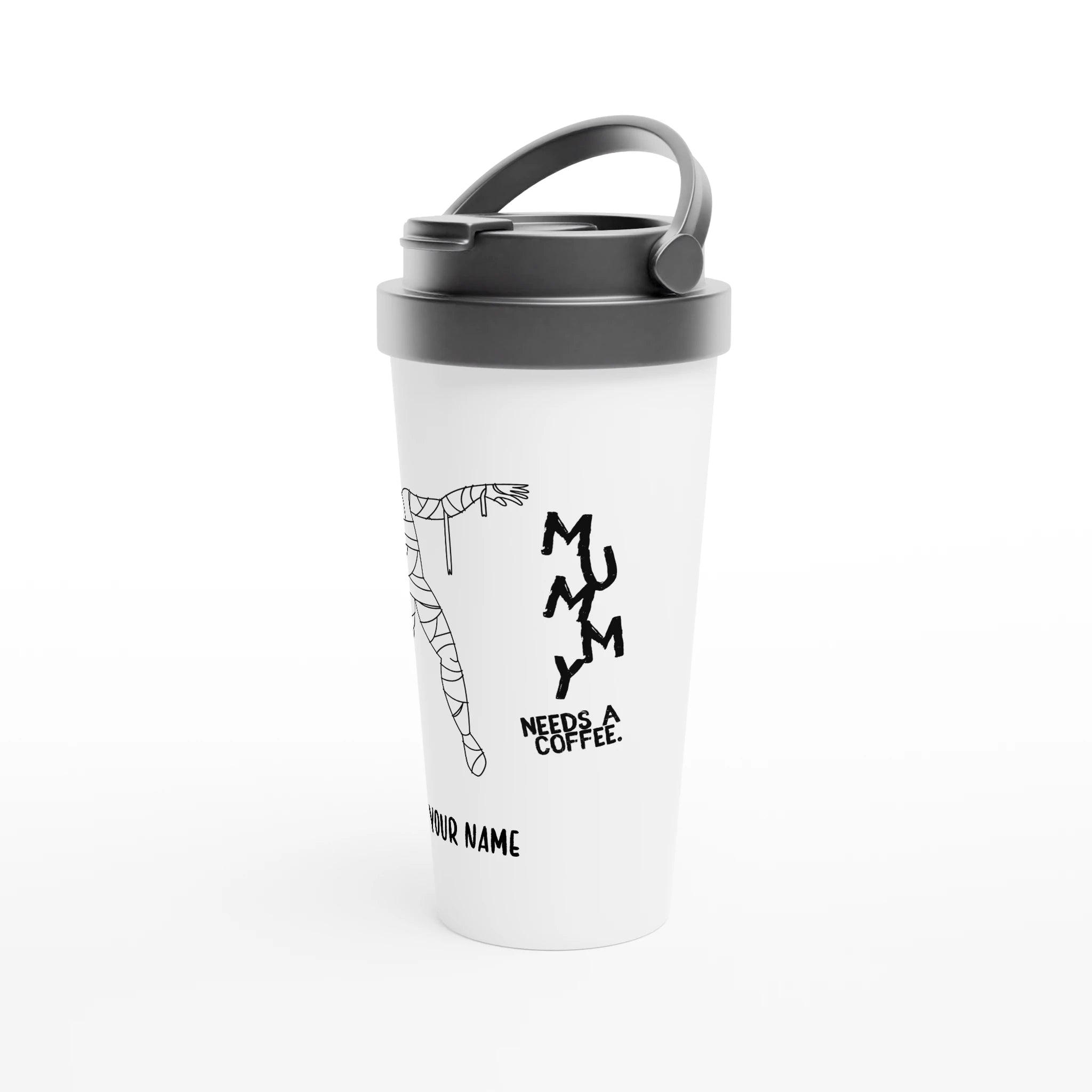 Personalised - Mummy Needs A Coffee - White 15oz Stainless Steel Travel Mug Personalised Travel Mug Globally Fulfilled Mum