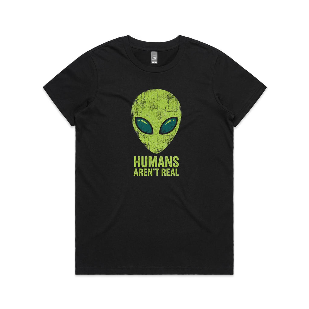 Alien, Humans Aren't Real Women's AS Colour T-shirt