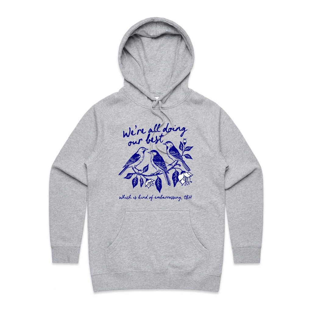 Birds, We're All Doing Our Best, Embarrassing tbh Women's AS Colour Hoodie Grey Marle Womens Hoodie animal Birds Printed In Australia