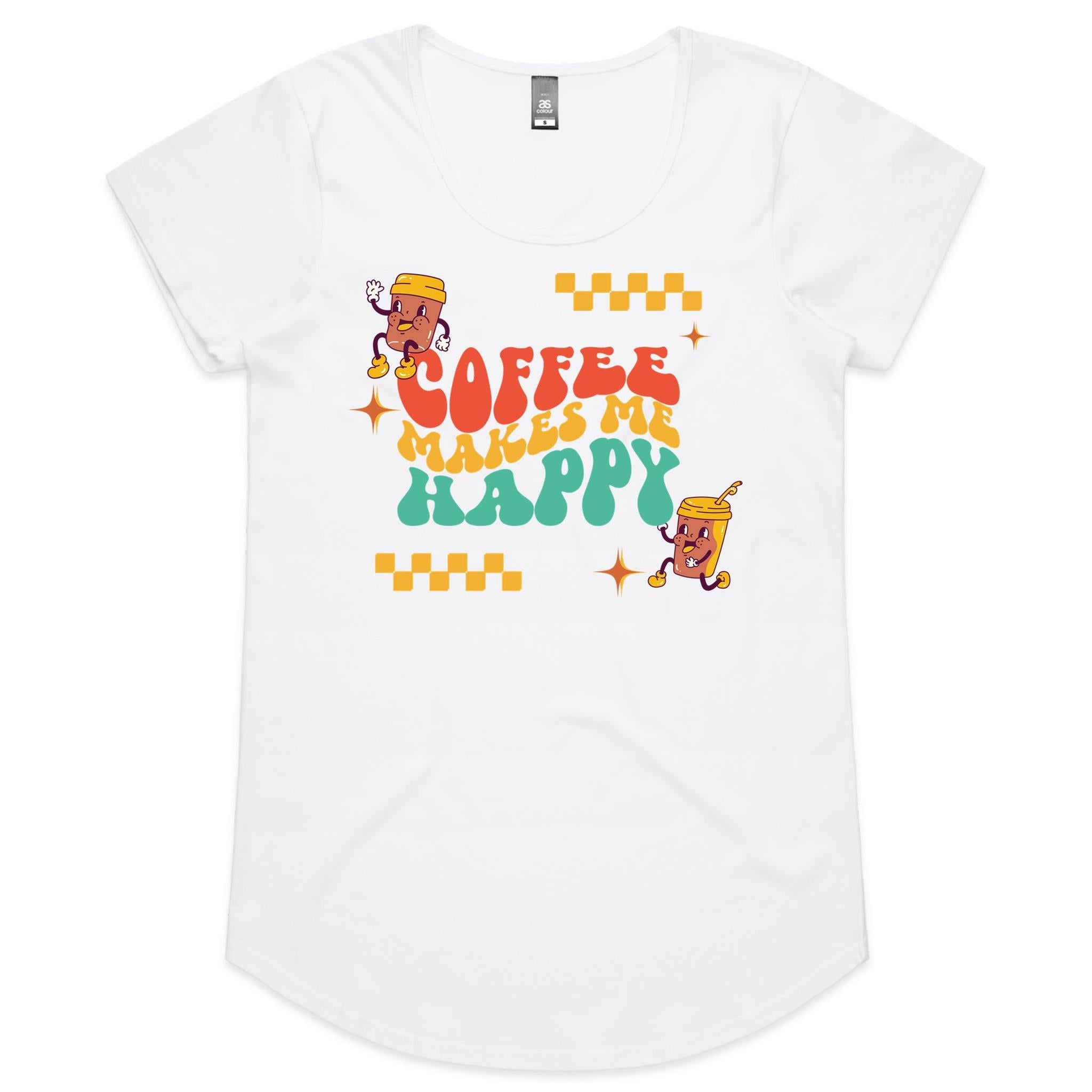 Coffee Makes Me Happy - Womens Scoop Neck T-Shirt White Womens Scoop Neck T-shirt Coffee Printed In Australia