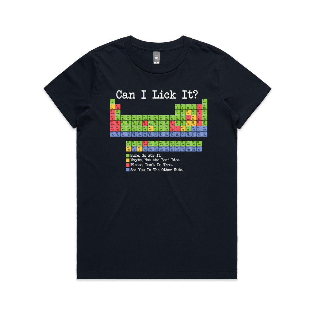 Periodic Table, Can I Lick It Women's AS Colour T-shirt Navy Womens T-shirt Printed In Australia Science