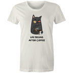 Life Begins After Coffee - Womens T-shirt Natural Womens T-shirt Coffee Printed In Australia