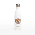 Personalised - 1976 Classic - White 17oz Stainless Steel Water Bottle Default Title Personalised Water Bottle Globally Fulfilled