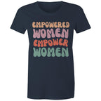 Empowered Women Empower Women - Womens T-shirt Navy Womens T-shirt Positivity Printed In Australia