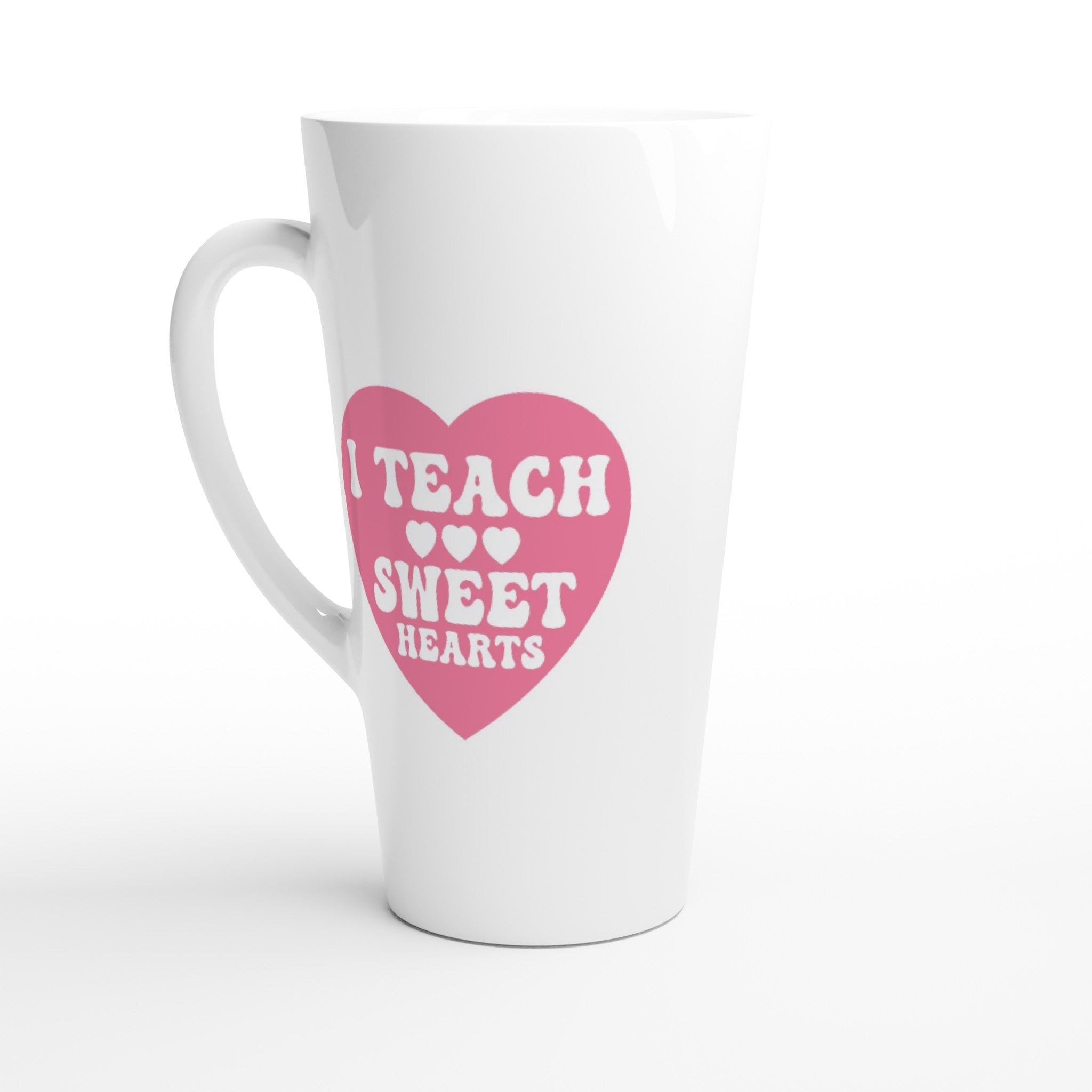 I Teach Sweet Hearts White Latte 17oz Ceramic Mug Default Title Latte Mug Globally Fulfilled Teacher