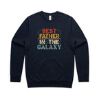 Best Father In The Galaxy - AS Colour Stencil Crew Navy Sweatshirt Dad Printed In Australia