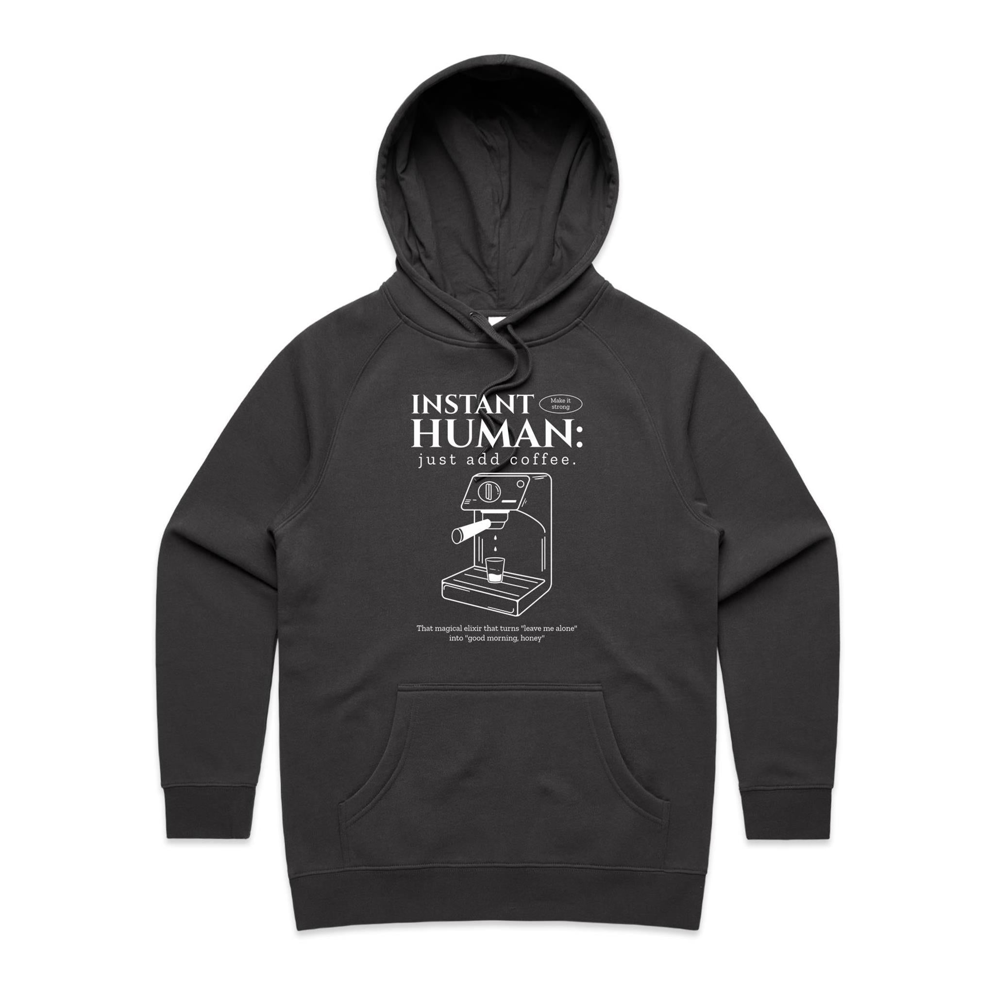 Instant Human, Coffee Machine - Womens Hoodie Coal Womens Hoodie Coffee Printed In Australia