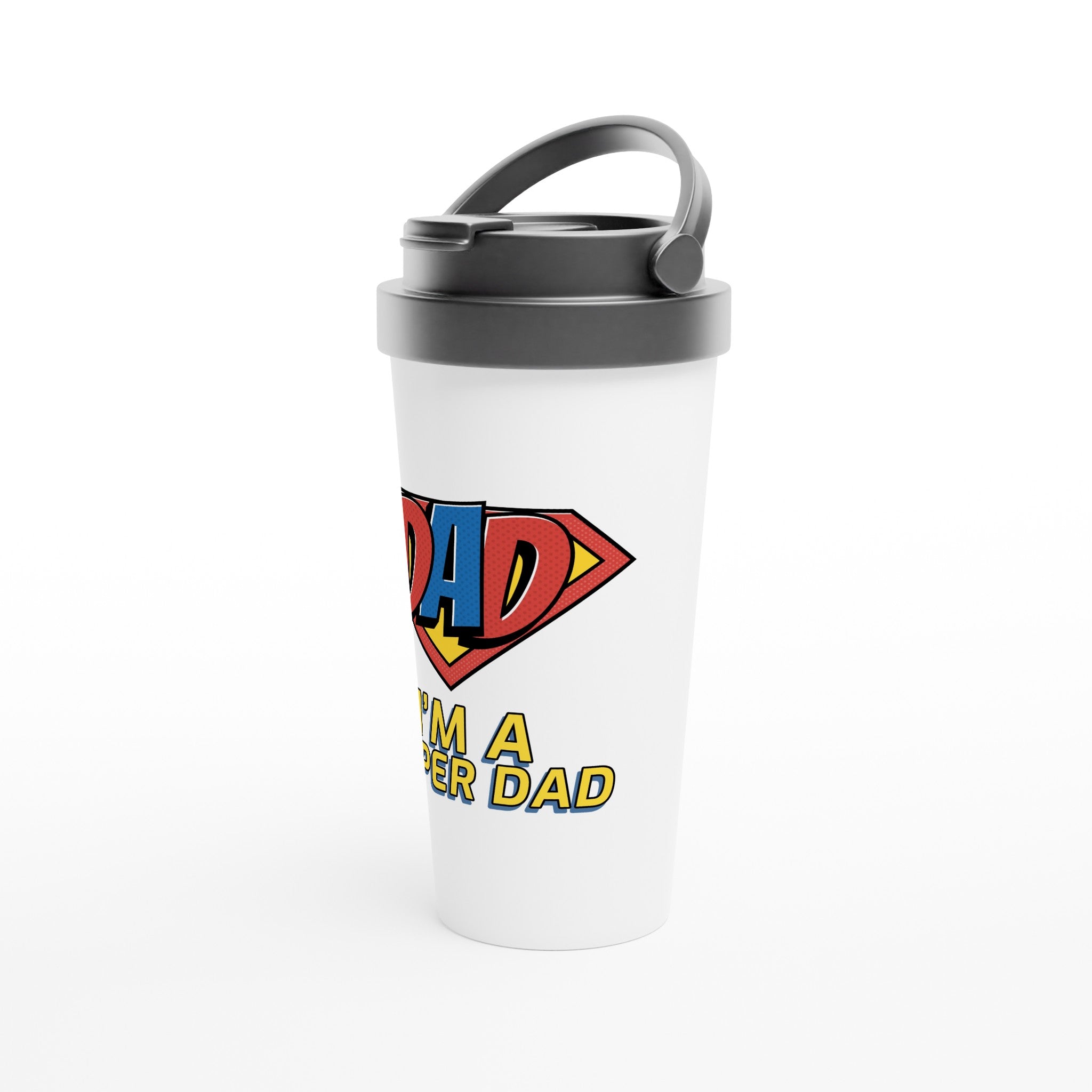 I'm A Super Dad - White 15oz Stainless Steel Travel Mug Travel Mug Dad Globally Fulfilled