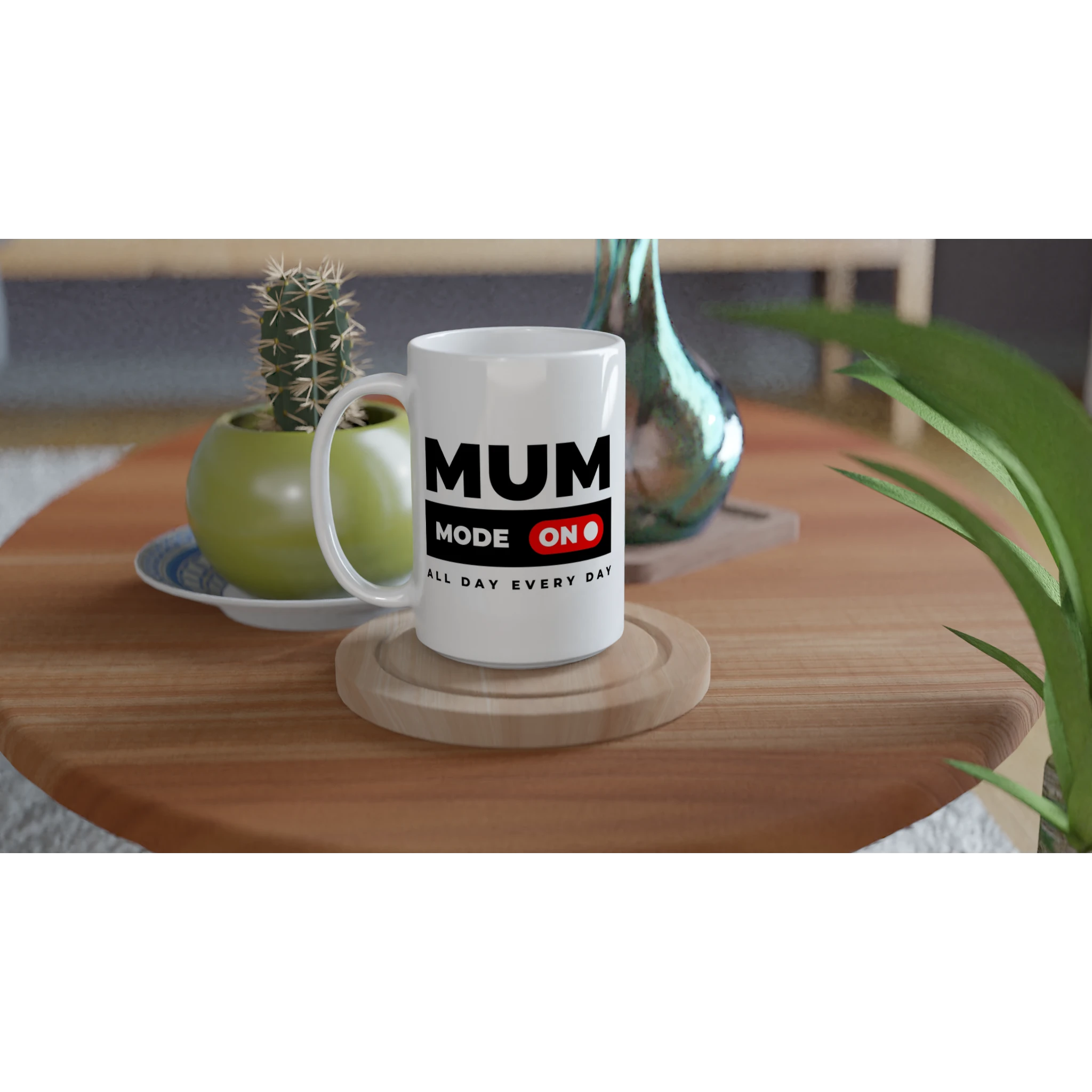 Mum Mode On - White 15oz Ceramic Mug 15oz Mug Globally Fulfilled Mum