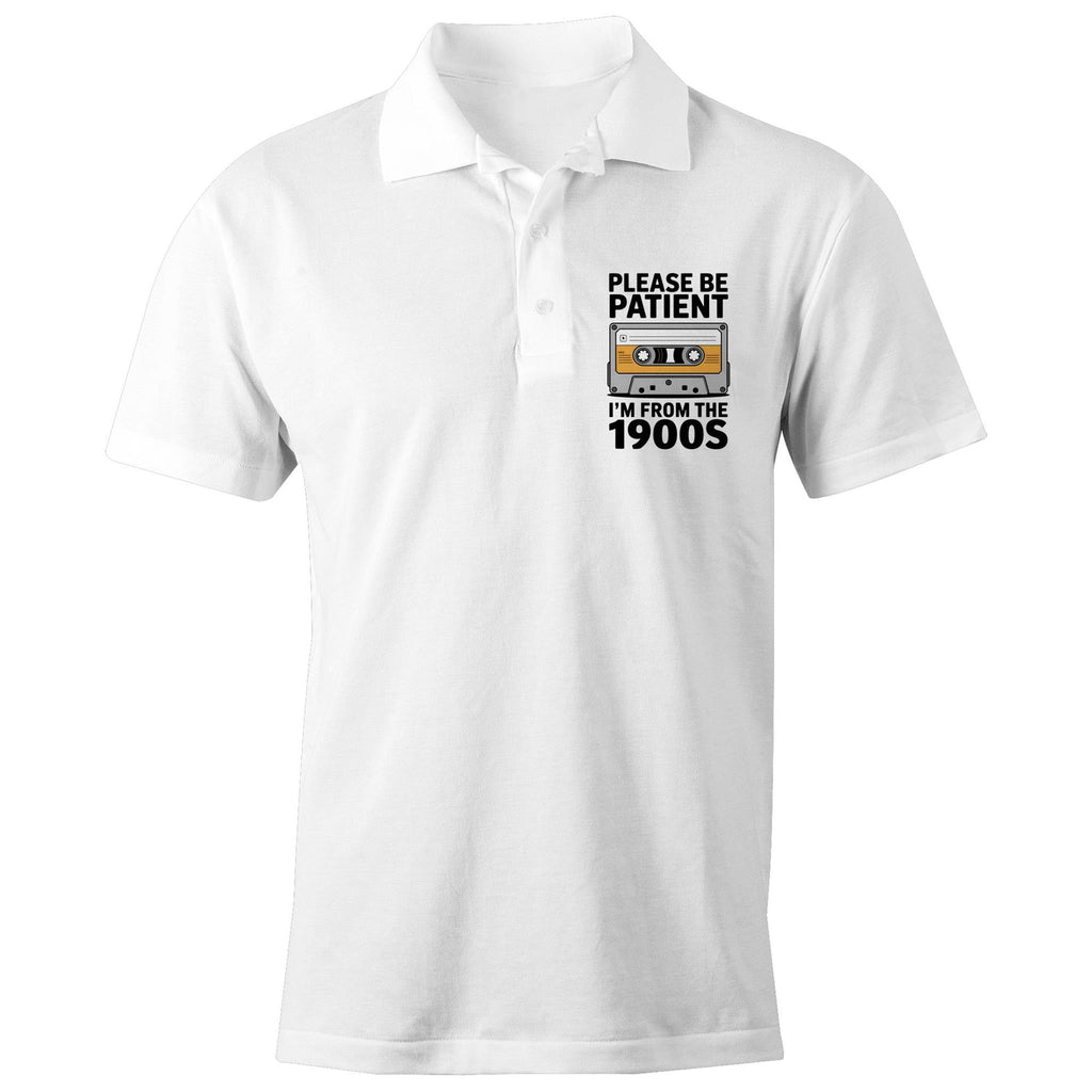 Please Be Patient I'm From The 1900's AS Colour Chad Polo Shirt
