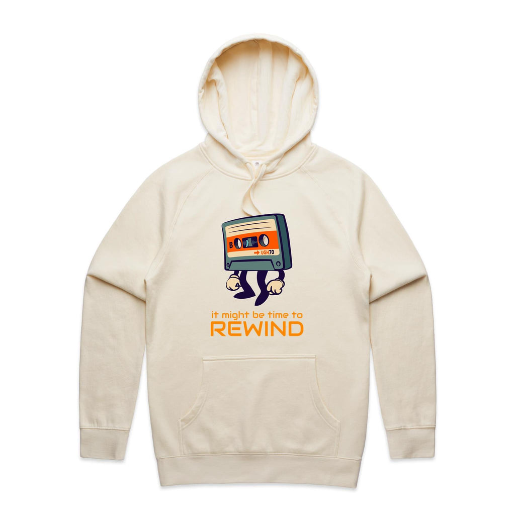 Cassette Tape, It Might Be Time To Rewind - Mens Hoodie Ecru Mens Hoodie Music Printed In Australia Retro
